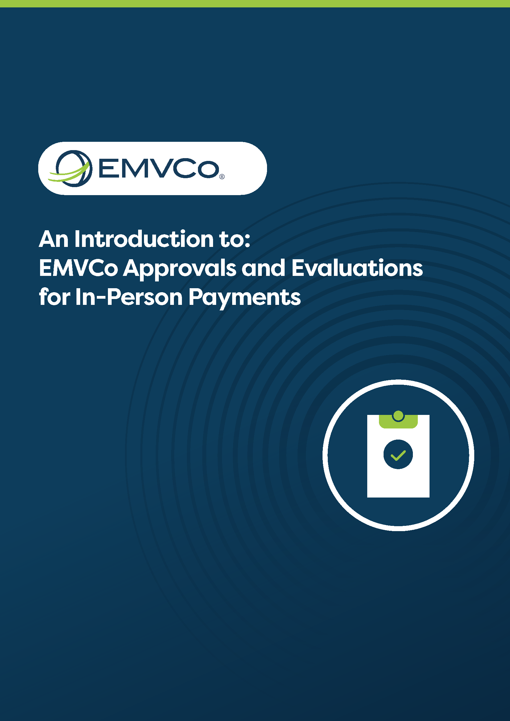 An Introduction to EMVCo Approvals and Evaluations for In-Person Payments